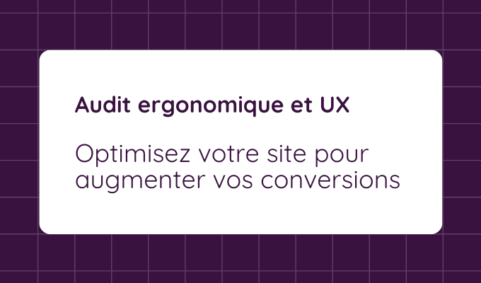 Audit ergonomique et UX