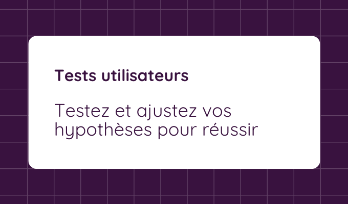 Tests utilisateurs